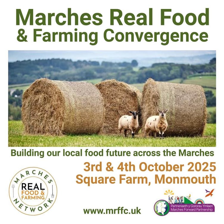 Marches Real Food and Farming Convergence 2025