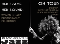 Photo exhibition tour celebrating women in jazz stops in Abergavenny