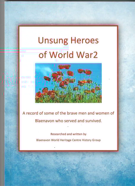 Unsung Heroes Blaenavon Local History society