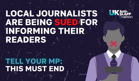 SLAPPs: The nuisance lawsuits that try to stop us reporting for you